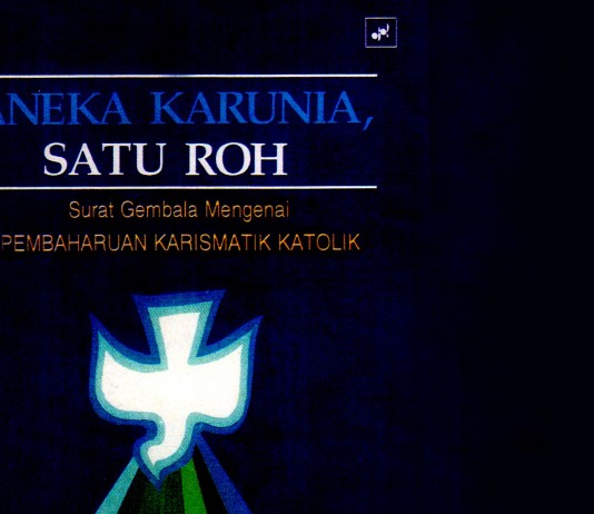 Dokumen KWI mengenai Pembaharuan Karismatik Katolik: Aneka Karunia, Satu Roh