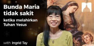 Bunda Maria tidak sakit ketika melahirkan Tuhan Yesus