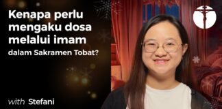 Kenapa perlu mengaku dosa melalui imam dalam Sakramen Tobat?
