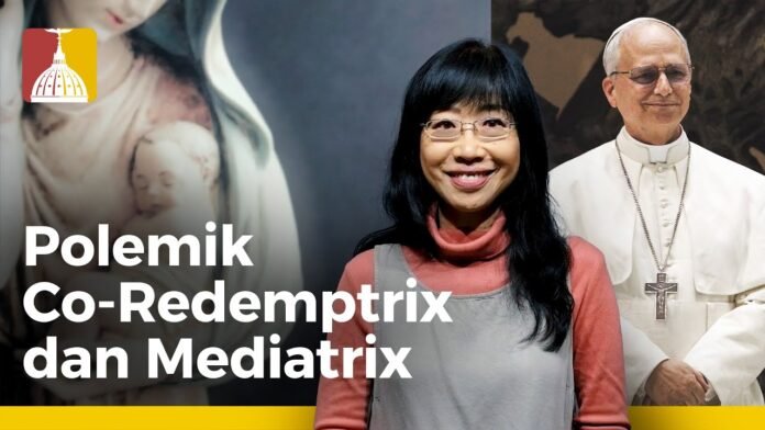 Polemik Co-Redemptrix dan Mediatrix