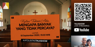 TALKSHOW Katolisitas (Kalau Tuhan Ada, Mengapa Banyak yang Tidak Percaya?)
